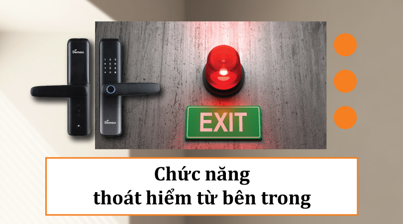 Demax EL268 BN - Chức năng thoát hiểm từ bên trong